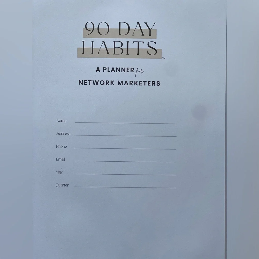 90 Day Habits A Planner for Network Marketers